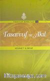 Tasavvuf ve Akıl / Tasavvufi Sohbetler