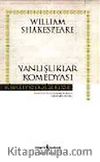 Yanlışlıklar Komedyası (Ciltli)