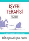 İşyeri Terapisi & İş Yaşamında Kişilik ve Davranış Sorunları