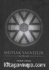 Mutlak Yanlızlık Kuramı