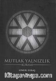 Mutlak Yanlızlık Kuramı