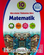 10. Sınıf Hücreleme Yöntemine Göre Matematik Konu Anlatımlı