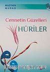 Cennetin Güzelleri Huriler