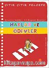 Haklar ve Ödevler / Çıtır Çıtır Felsefe (15. Kitap)