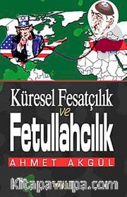 Küresel Fesatçılık ve Fetullahçılık