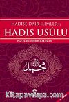 Hadise Dair İlimler ve Hadis Usulü