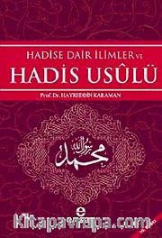 Hadise Dair İlimler ve Hadis Usulü