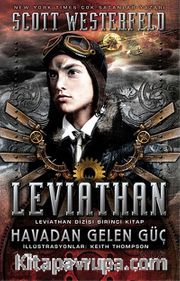 Leviathan - Havadan Gelen Güç / Leviathan Dizisi 1. Kitap