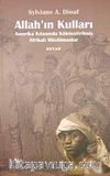 Allah'ın Kulları & Amerika Kıtasında Köleleştirilmiş Afrikalı Müslümanlar