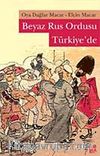 Beyaz Rus Ordusu Türkiye'de