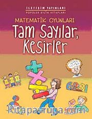 Matematik Oyunları Tam Sayılar, Kesirler