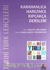 Tarihi Türk Lehçeleri & Karahanlıca, Harezmce, Kıpçakça Dersleri