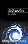 Varlık ve Hece