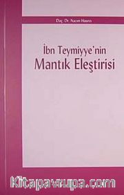 İbn Teymiyye'nin Mantık Eleştirisi