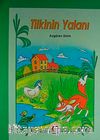 Tilkinin Yalanı