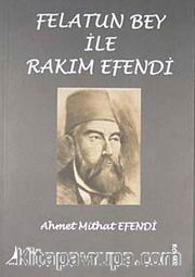 Felatun Bey ile Rakım Efendi