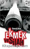 Ekmek ve Silah