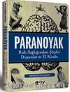 Paranoyak & Ruh Sağlığından Şüphe Duyanların El Kitabı
