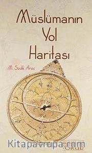 Müslümanın Yol Haritası