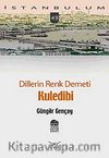 Kuledibi Dillerin Renk Demeti-49