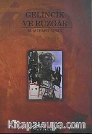 Gelincik ve Rüzgar