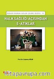 Halk Sağlığı Açısından E-Atıklar