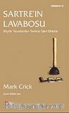 Sartre'ın Lavabosu & Büyük Yazarlardan Tamirat İşleri Elkitabı