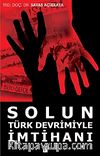 Solun Türk Devrimiyle İmtihanı