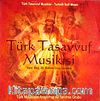 Türk Tasavvuf Musikisi (Cd)