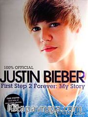 Justin Bieber <br /> First Step 2 Forever My Story (100% Official)