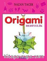 Origami / Hediyelik