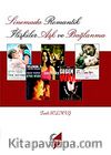 Sinemada Romantik İlişkiler Aşk ve Bağlanma