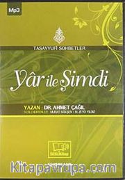 Yar ile Şimdi <br /> Tasavvufi Sohbetler (Cd)