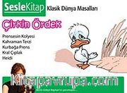 Çirkin Ördek / Klasik Dünya Masalları