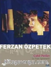 Cahil Periler (Le Fate Ignoranti) (2 cd)