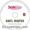 Dahiler ve Aşkları / Karl Marks
