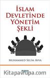 İslam Devletinde Yönetim Şekli