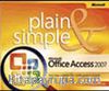 Microsoft® Office Access 2007 Plain & Simple