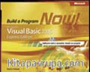 Microsoft® Visual Basic® 2005 Express Edition: Build a Program Now!