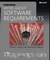 More About Software Requirements: Thorny Issues and Practical Advice