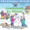 Anaokulunda Kış Dönemi