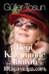 Beni Kalemimde Tanıyın & Kırmızılı Kadın