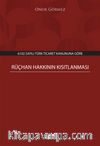 Rüçhan Hakkının Kısıtlanması
