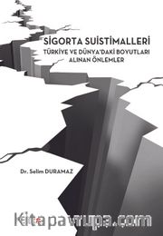 Sigorta Suistimalleri