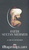 Fatih Sultan Mehmed