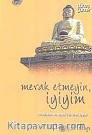 Merak Etmeyin, İyiyim <br /> Hindistan ve Nepal'den Mektuplar