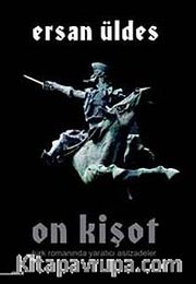 On Kişot