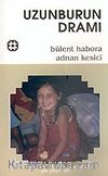 Uzunburun Dramı