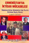 Ermenistan'da İktidar Mücadelesi