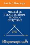 Mesleki ve Teknik Eğitimde Program Geliştirme